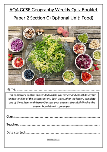 AQA GCSE Geography Paper 2, Section C (Food) - Revision quiz booklet, with answers