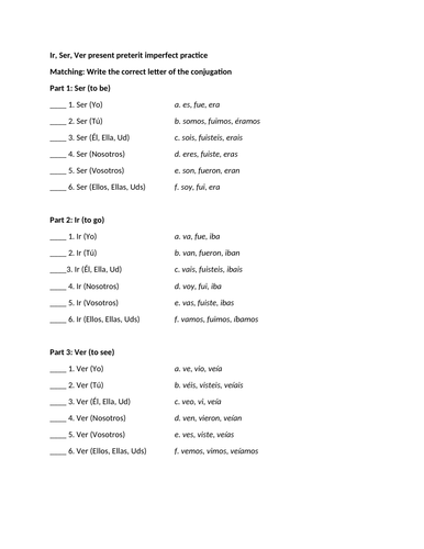 Ir, Ser, Ver present preterit imperfect practice
