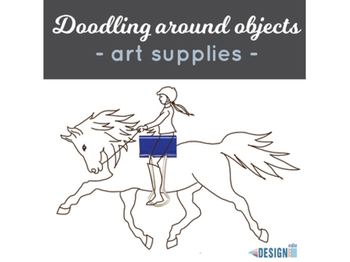 Doodling around objects! Art Supplies