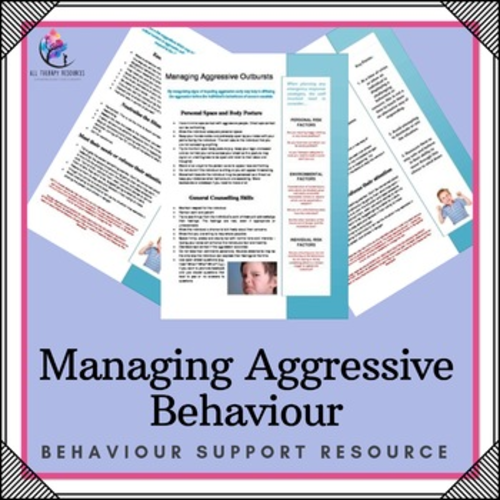 Behaviour Support: Managing Aggressive Outbursts & Behaviour