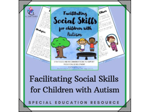 Behaviour Support - Facilitating Social Skills for Children with Autism