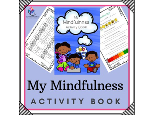 My Mindfulness Activity Book - Growth Mindset, journal, activities, posters
