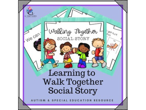 Social Narrative for Learning to Walk Together (special needs and autism)