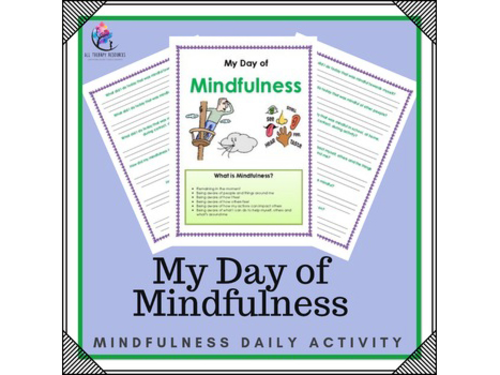My Day of Mindfulness  - Classroom Guidance Lesson