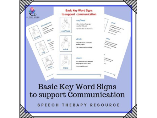 Basic Key Word Signs to Support Communication
