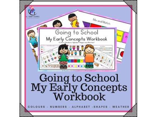 Going to School - Early Concepts Book (colour, number, alphabet, shape, weather)