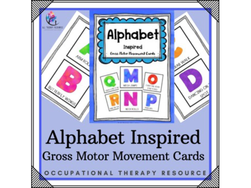 Alphabet Inspired - Movement Cards - Gross Motor Skill - Occupational Therapy
