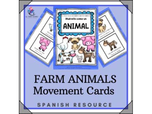 SPANISH VERSION -Move like an Animal FARM ANIMALS - Movement Cards