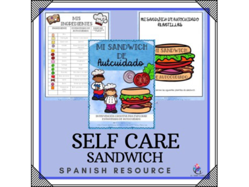 SPANISH VERSION - Self Care Sandwich - Self Care Strategies