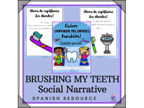 SPANISH VERSION Brushing My Teeth Social Narrative : Toothbrushing Dental