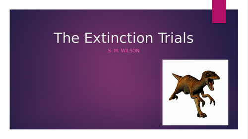 The Extinction Trials S. M. Wilson