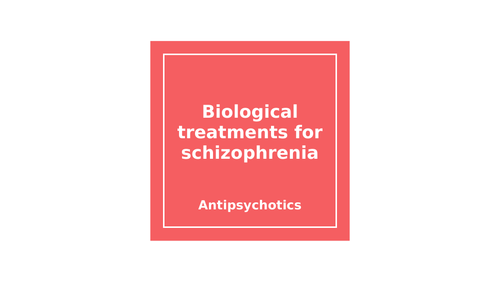 Biological treatments of schizophrenia