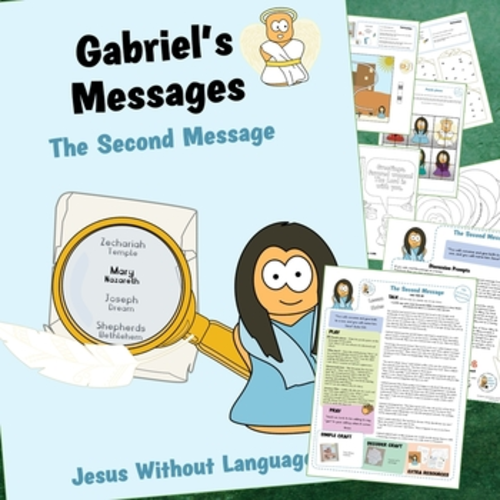 Gabriel's Messages - Advent 2 - Mary. Kidmin lesson & Bible crafts