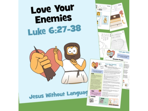 Love Your Enemies - Luke 6 - Kidmin Lesson & Bible Crafts