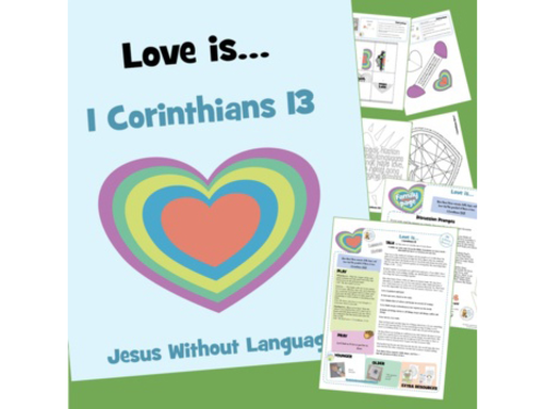 Love is- Sunday School Lesson & Bible Crafts - 1 Corinthians 13
