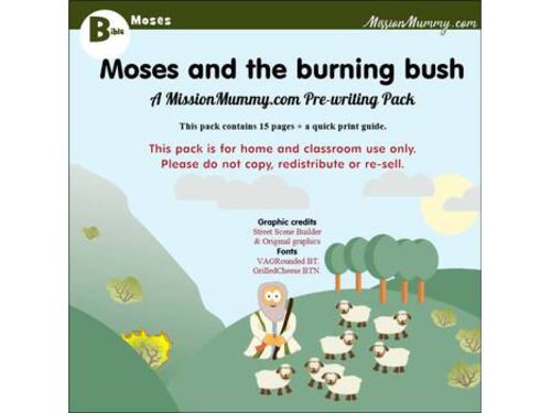 Preschool : Moses and the Burning Bush : 1 week topic pack