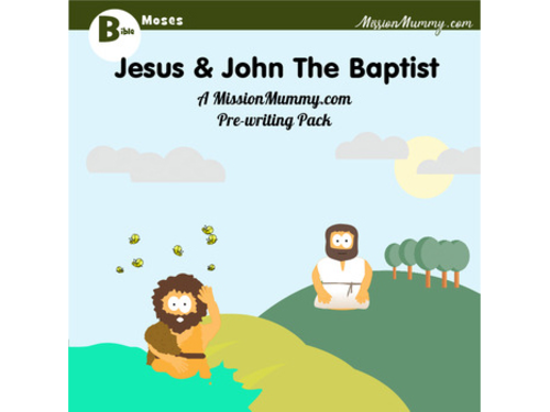 Preschool : John the Baptist : 1 week topic pack