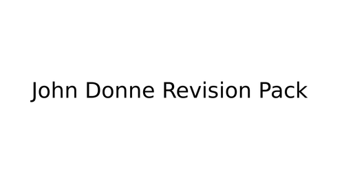 John Donne A Level Revision Pack