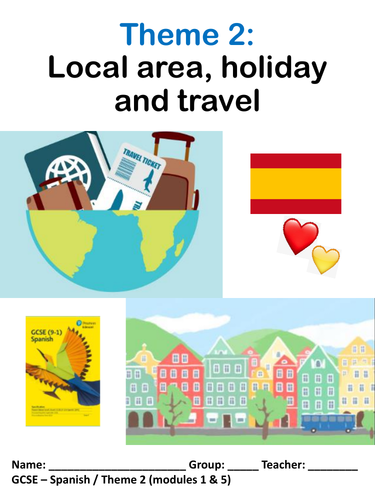 Theme 2 Local area, holiday and travel - Spanish Edexcel