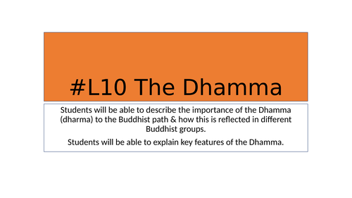 AQA RS GCSE: #L10 The Dhamma (dharma).