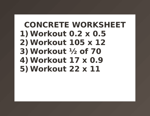 CONCRETE WORKSHEET 1