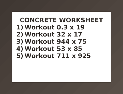 CONCRETE WORKSHEET 5