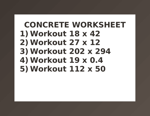 CONCRETE WORKSHEET 8