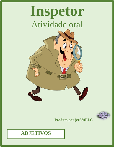 Adjetivos (Adjectives in Portuguese) Inspetor Speaking Activity