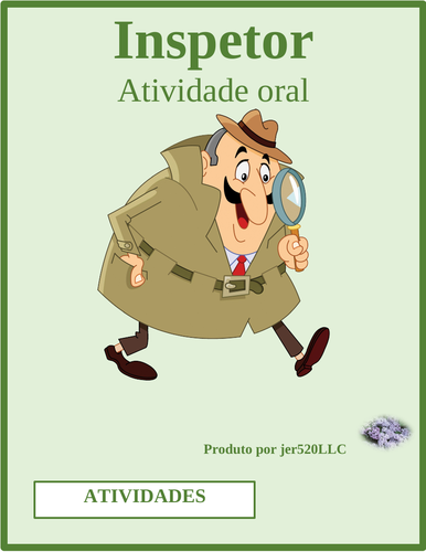 Atividades (Activities in Portuguese) Gostar de Inspetor Speaking Activity
