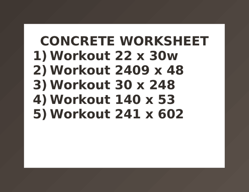 CONCRETE WORKSHEET 51