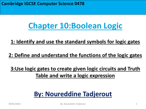 IGCSE- year 2023 -Year 10 and 11-Chapter 10 -Boolean Logic