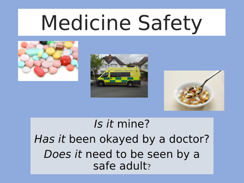 Medicine Safety - KS2 - SEN