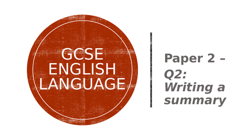 GCSE English Language - PAPER 2 - Writing a summary (women's rights)