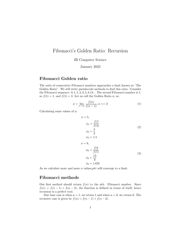 IB Computer Science: - Recursive methods (Fibonacci's Golden Ratio)