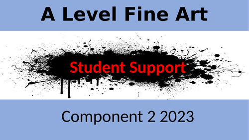 AQA A Level Art  exam Fine Art Component 2 Student Support 2023