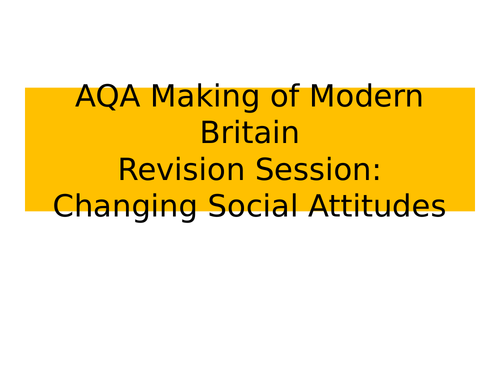 AQA Making of Modern Britain Full Revision Notes