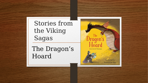 The Dragon's Hoard with PPT to support