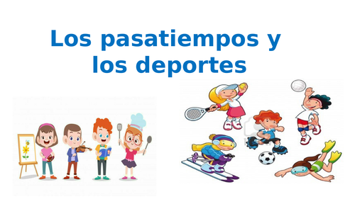 Spanish - Hobbies/Sports