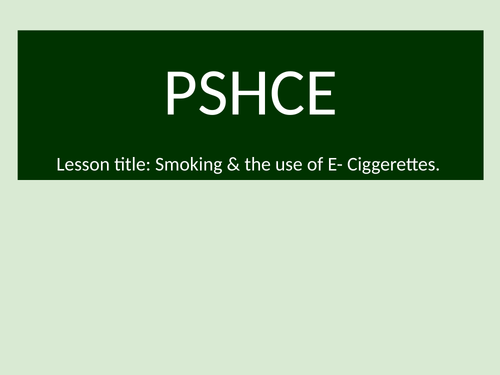 PSHE Smoking KS3 lesson