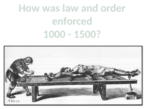 Themes in crime and punishment: law enforcement 1000-present day