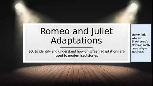 Romeo and Juliet: Baz Luhrumann Adaptation
