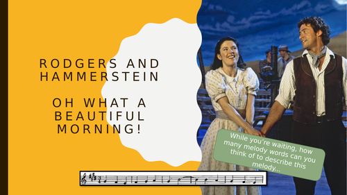 Oh What a Beautiful Morning Lesson Powerpoint (AQA Musical Theatre)