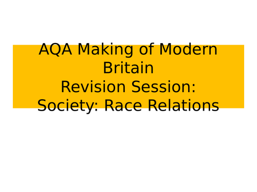 AQA Making of Modern Britain Revision Notes: Race Relations