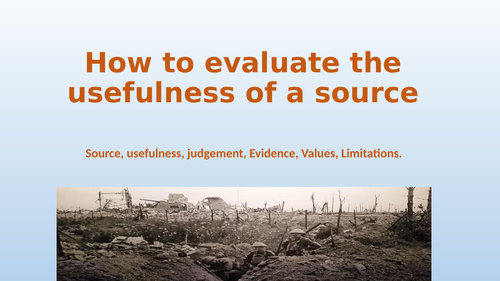 Paper2 History: How to evaluate Usefulness and Reliability of sources