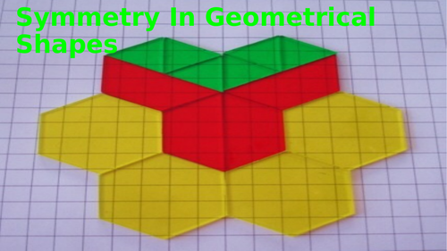 Symmetry in Geometrical Shapes Powerpoint Presentation (PPT)/Lesson/ 31 Slides