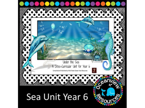 Marine studies Ocean-sea life a unit of work for Grade 6 SUB PACK