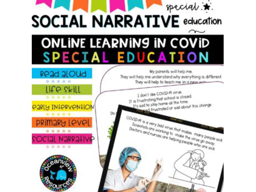 Social Narrative-VIRTUAL ONLINE LEARNING DURING COVID A story for SPED