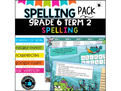 Grade 6 Term 2 Spelling- Suitable for Distance Learning