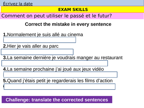 Y11 Exam skills 3 - writing - Using different tenses
