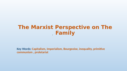 Marxist Perspective on Family